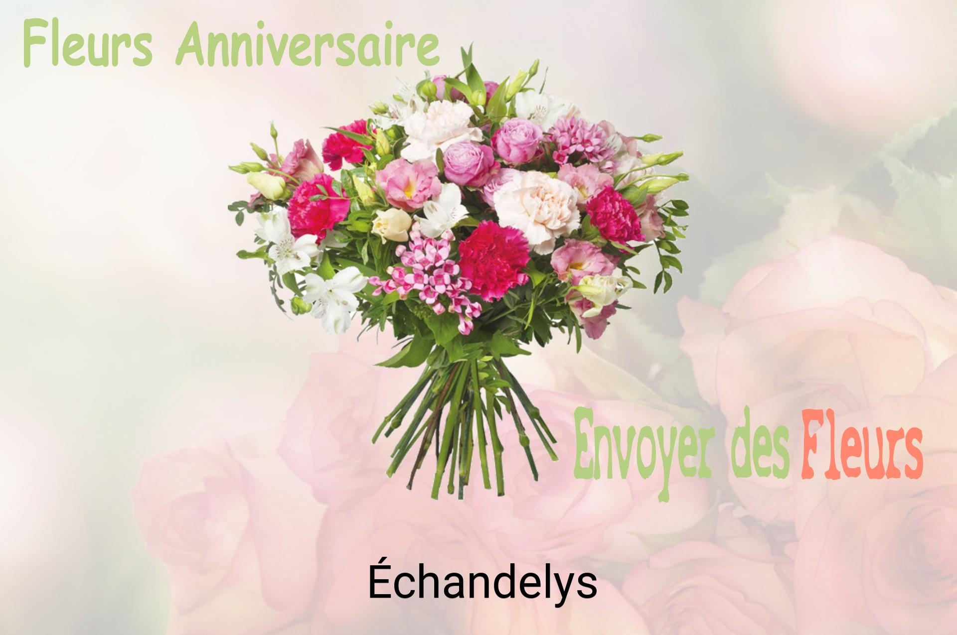 Bouquet de fleurs d’anniversaire livré à Échandelys