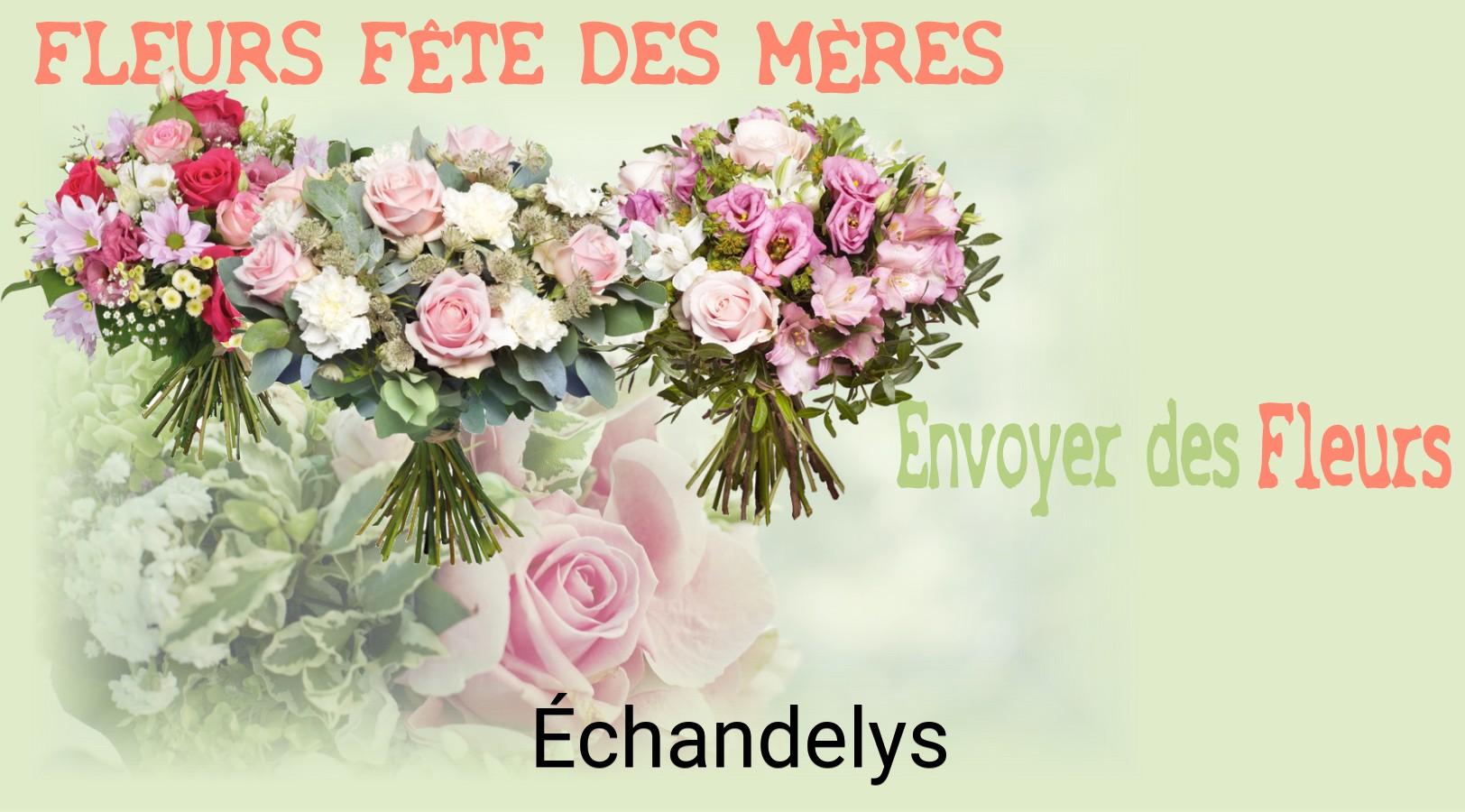 Bouquet de Fête des Mères livré à Échandelys